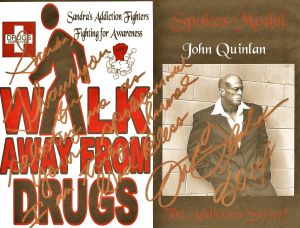 Addiction Series Celebrity Spokes Model John Joseph Quinlan Drugs Awareness Autograph Poster by Sandra Shrewsbury